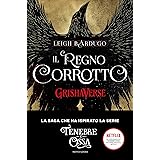 GrishaVerse - Il regno corrotto
