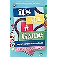 It's All a Game: A Short History of Board Games
