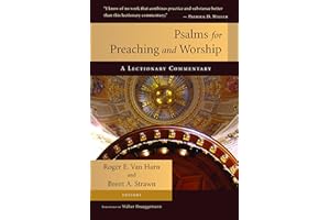 Psalms for Preaching and Worship: A Lectionary Commentary
