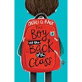 The Boy At The Back Of The Class: Onjali Rauf (The Modern Witch's Spells)