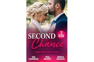 Second Chance: Their Renewed Vows: Three royal romances perfect for fans of billionaires and accidental pregnancies in 2025!