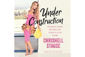 Under Construction: Because Living My Life Took a Little Work