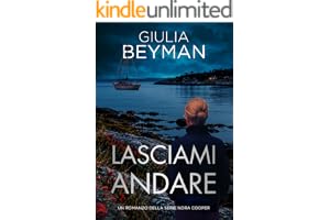 Lasciami andare (Nora Cooper Vol. 14)