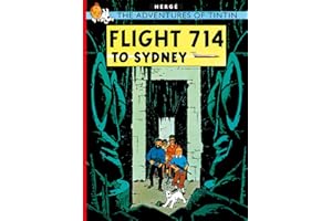 The Adventures of Tintin Flight 714 to Sydney (Comic Book): The Official Classic Children’s Illustrated Mystery Adventure Series