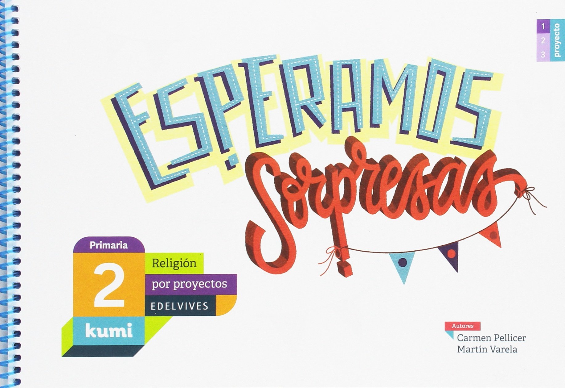 Esperamos sorpresas: 2º Primaria