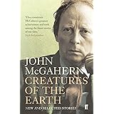Creatures of the Earth: New and Selected Stories