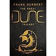 The Great Dune Trilogy: Dune, Dune Messiah, Children of Dune (GOLLANCZ S.F.)
