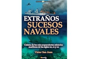 Extraños sucesos navales (Historia Incógnita)
