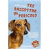 Tre bassottini in pericolo. S.O.S. cuccioli