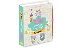 Mes 300 modèles à dessiner en pas à pas Kawaï