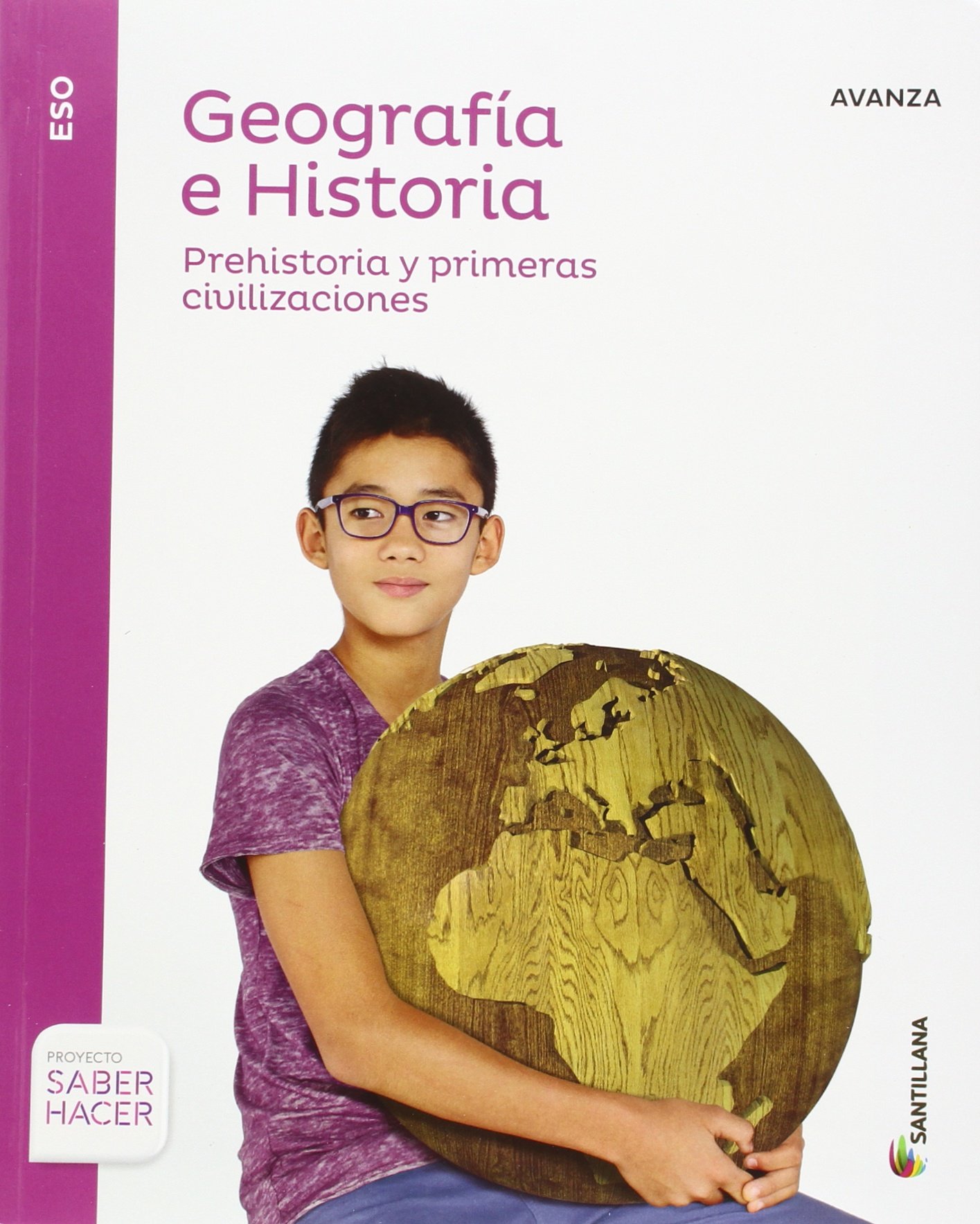 GEO HIST 1ESO VERSION B SANTILLANA EDUCACIÓN