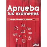 Aprueba tus ex&aacute;menes. Lengua castellana y Literatura 1.&ordm; ESO