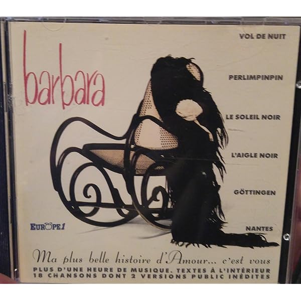Une Femme Qui Chante, 15e Anniversaire : Barbara, Barbara