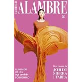 Las chicas de alambre (SERIE ROJA (+14))