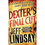 Dexter's Final Cut: Book Seven