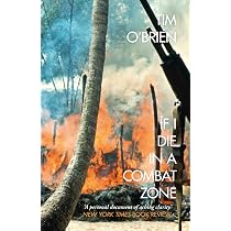 If I Die in a Combat Zone: Amazon.co.uk: O'Brien, Tim