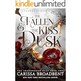 The Fallen and the Kiss of Dusk (Crowns of Nyaxia Book 4)