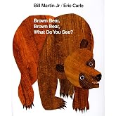 Brown Bear, Brown Bear, What Do You See? (Brown Bear and Friends)