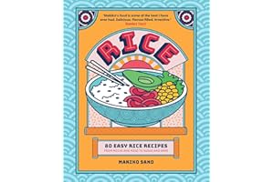 Rice: 80 Easy Rice Recipes, From Mochi to Miso and Sushi to Sake: "Makiko's food is some of the best I have ever had. Delicious. Flavour filled. Inventive." Stanley Tucci (A Quick Ting On)