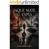 Jaque mate al esp&iacute;a