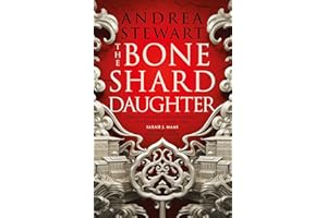 The Bone Shard Daughter: The Drowning Empire Book One: 1
