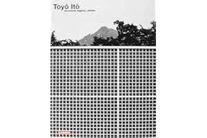 Toyo Ito : Détails de structures légères