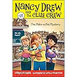 The Make-a-Pet Mystery (Nancy Drew and the Clue Crew Book 31)
