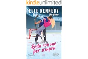 Resta con me per sempre. The Chase (Briar U Series Vol. 1)