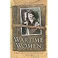 Wartime Women: A Mass Observation Anthology (WOMEN IN HISTORY)