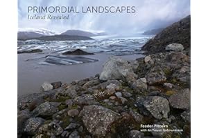 Primordial Landscapes: Iceland Revealed