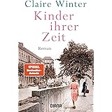 Kinder ihrer Zeit: Roman