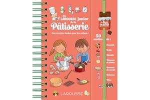 Larousse Junior de la Pâtisserie