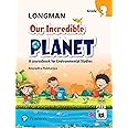 Longman Our Incredible Planet |Class 3| First Edition|By Pearson