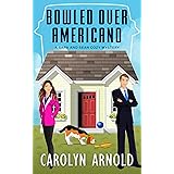 Bowled Over Americano (Sara and Sean Cozy Mystery Series Book 1) (English Edition)