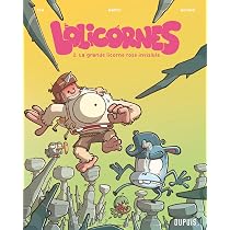Lolicornes - Tome 1 - La grise-mine : ced, Gorobei, Waltch Pierre ...