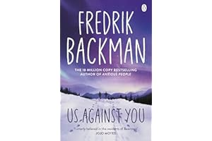 Us Against You: From the New York Times bestselling author of A Man Called Ove and My Friends