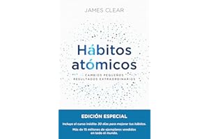 Hábitos atómicos: Cambios pequeños, resultados extraordinarios (Autoconocimiento)