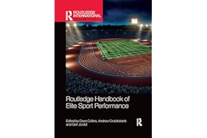 Routledge Handbook of Elite Sport Performance: Theoretical and Applied Perspectives