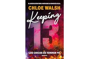 Keeping 13 (Los chicos de Tommen 2) (Lo más visto)