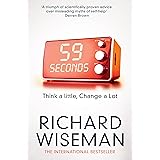 59 Seconds: Think a Little, Change a Lot