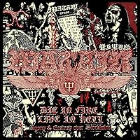 Die in Fire-Live in Hell