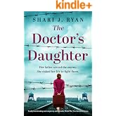 The Doctor’s Daughter: Totally heartbreaking and completely unforgettable World War Two historical fiction