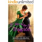 El precio de la traici&oacute;n: Un conde muy canalla (Hermanas del enga&ntilde;o n&ordm; 2)