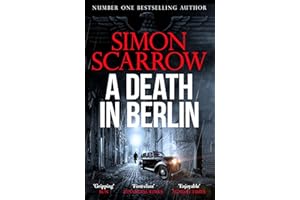 A Death in Berlin: A gripping new World War 2 thriller from the bestselling author