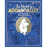 The Moomins: The World of Moominvalley: 80th Anniversary Edition – A stunning gift book containing everything you need to kno