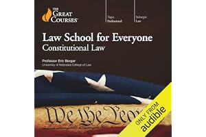 Law School for Everyone: Constitutional Law