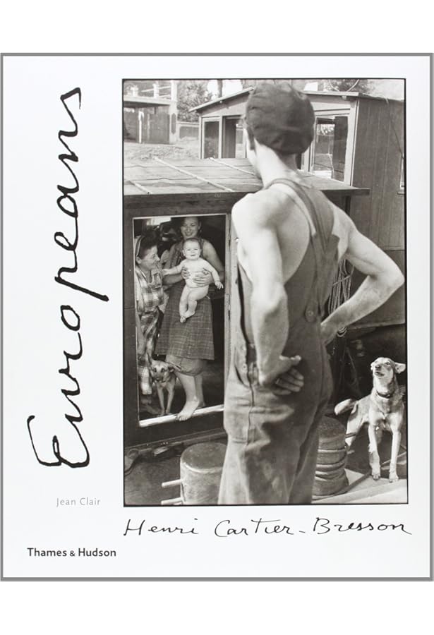 Henri Cartier-Bresson: The man, the image & the world: A