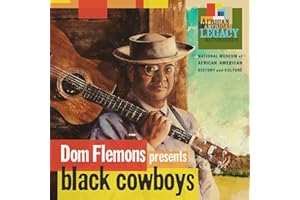 Dom Flemons Presents Black Cowboys