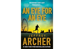 An Eye for an Eye: The gripping new William Warwick crime thriller for 2024 from the Sunday Times bestselling author of TRAITORS GATE: A man on death ... bestselling author (William Warwick Novels)