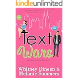 Text Wars: May the Text be With You ... (An Accidentally in Love Story Book 3)